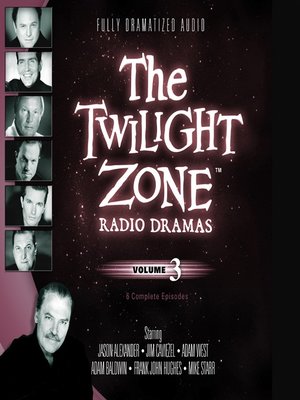 cover image of The Twilight Zone Radio Dramas, Volume 3